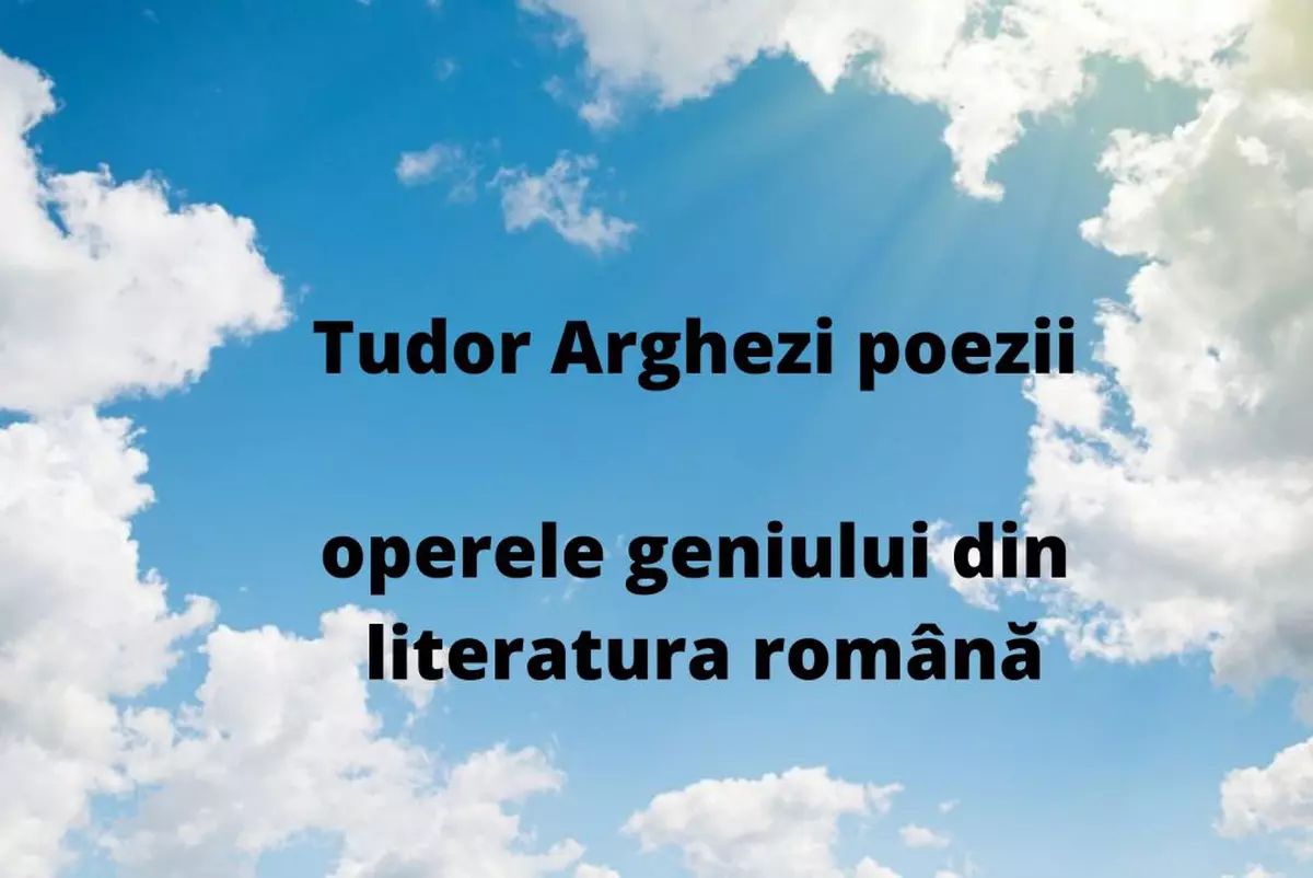 Tudor Arghezi poezii