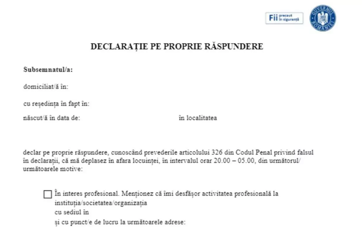 MODEL de DECLARAȚIE pe PROPRIA RĂSPUNDERE. Cum arată și în ce condiții mai aveți voie să ieșiți din casă după ora 20.00 fără să fiți amendat