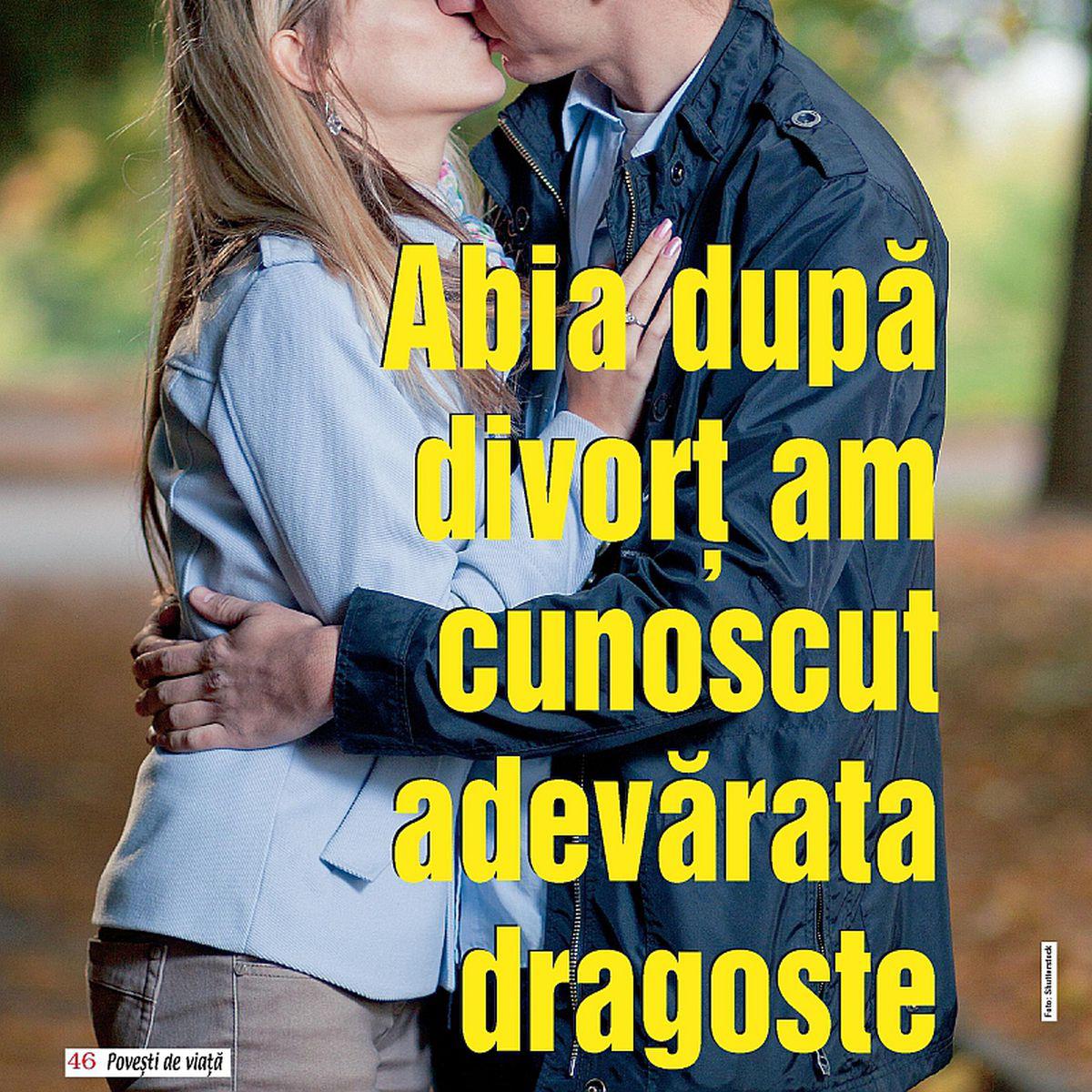Abia După Divorț Am Cunoscut Adevărata Dragoste Lifestyle Libertatea Libertatea