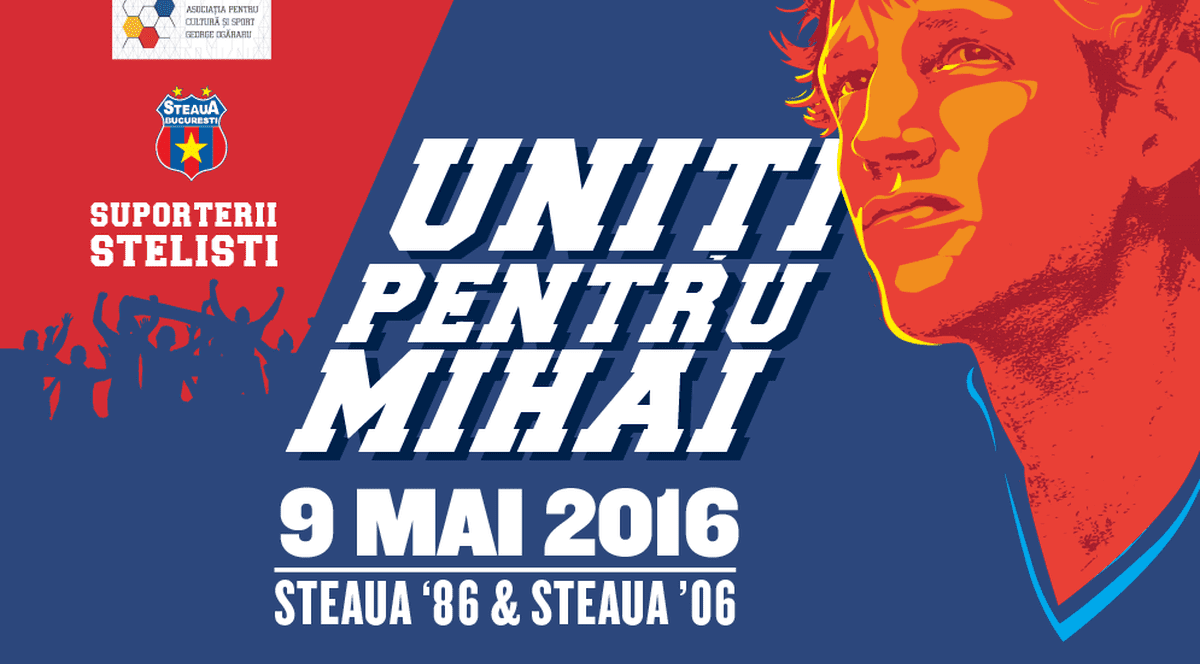 ”Uniţi pentru Mihai Neşu“. Biletele pentru meciul care le va aduce faţă în faţă pe Steaua 1986 şi Steaua 2006 au fost puse în vânzare