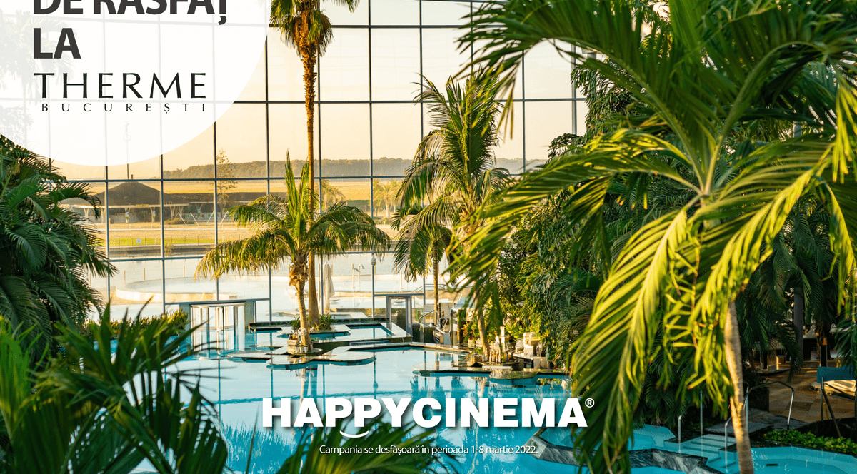 Între 1 și 8 martie, sărbătorește primăvara la Happy Cinema și poți câștiga o zi de răsfăț la Therme