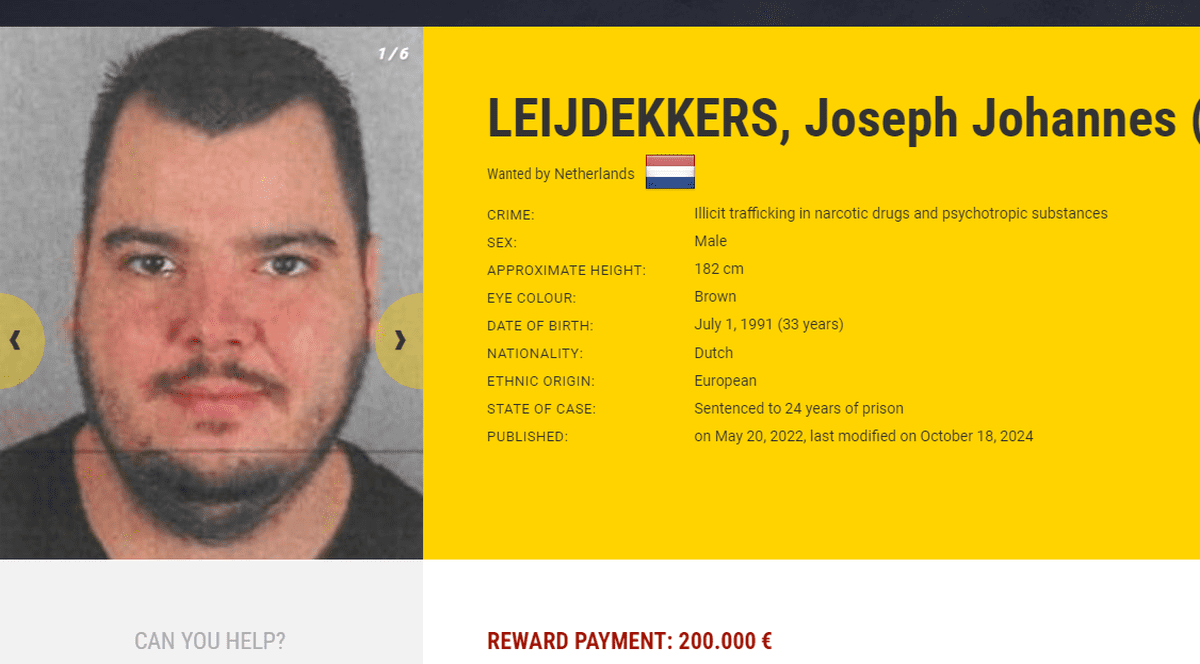 Toată lumea vrea să-l prindă pe „Dolofanul Jos”, traficantul de droguri pentru care se oferă cea mai mare recompensă din Europa