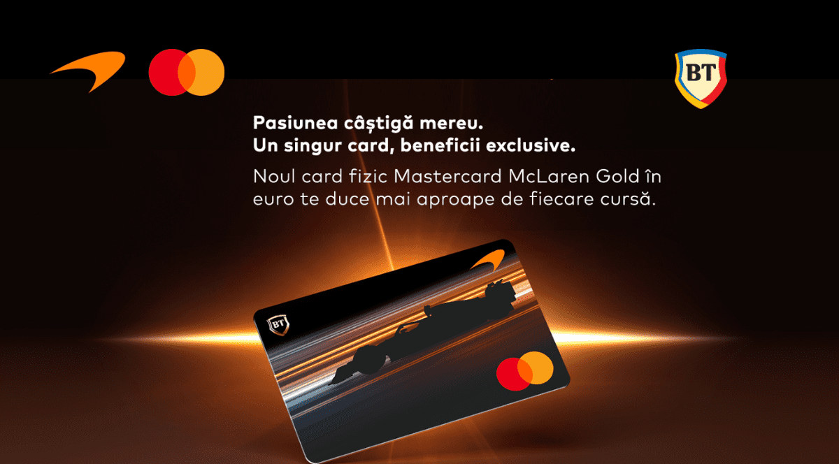 Un card pentru fanii vitezei: BT și Mastercard lansează cardul fizic McLaren Gold și oferă șansa unei experiențe unice, la Silverstone