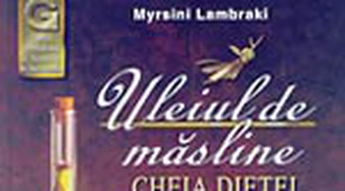 Uleiul de masline, secrete + retete