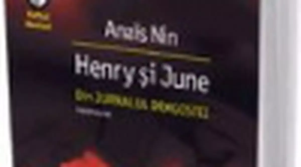 'Henry si June: din Jurnalul dragostei necenzurat', publicat de Humanitas