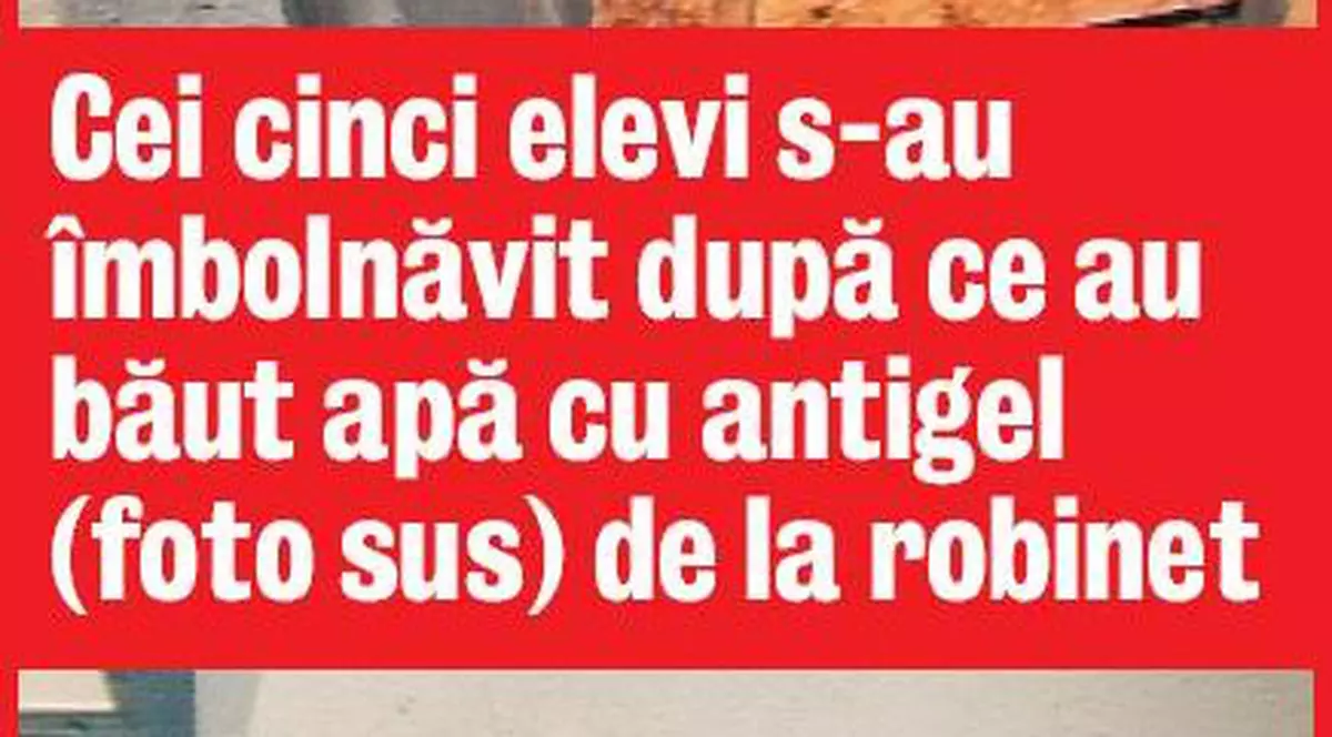 Anchete la şcoala în care elevii au băut antigel 