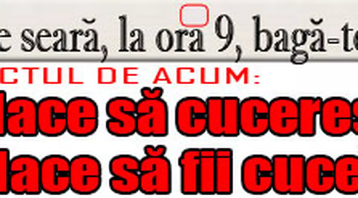 O 9 părere: Îţi place să cucereşti sau îţi place să fii cucerit/ă?