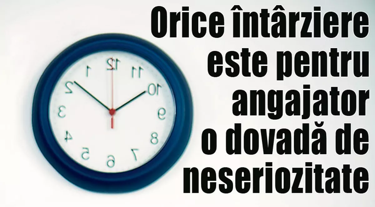 Fiţi punctuali când mergeţi la interviu
