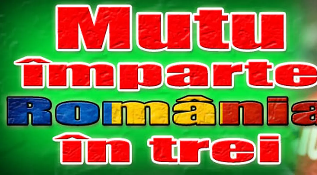 Mutu împarte România în trei