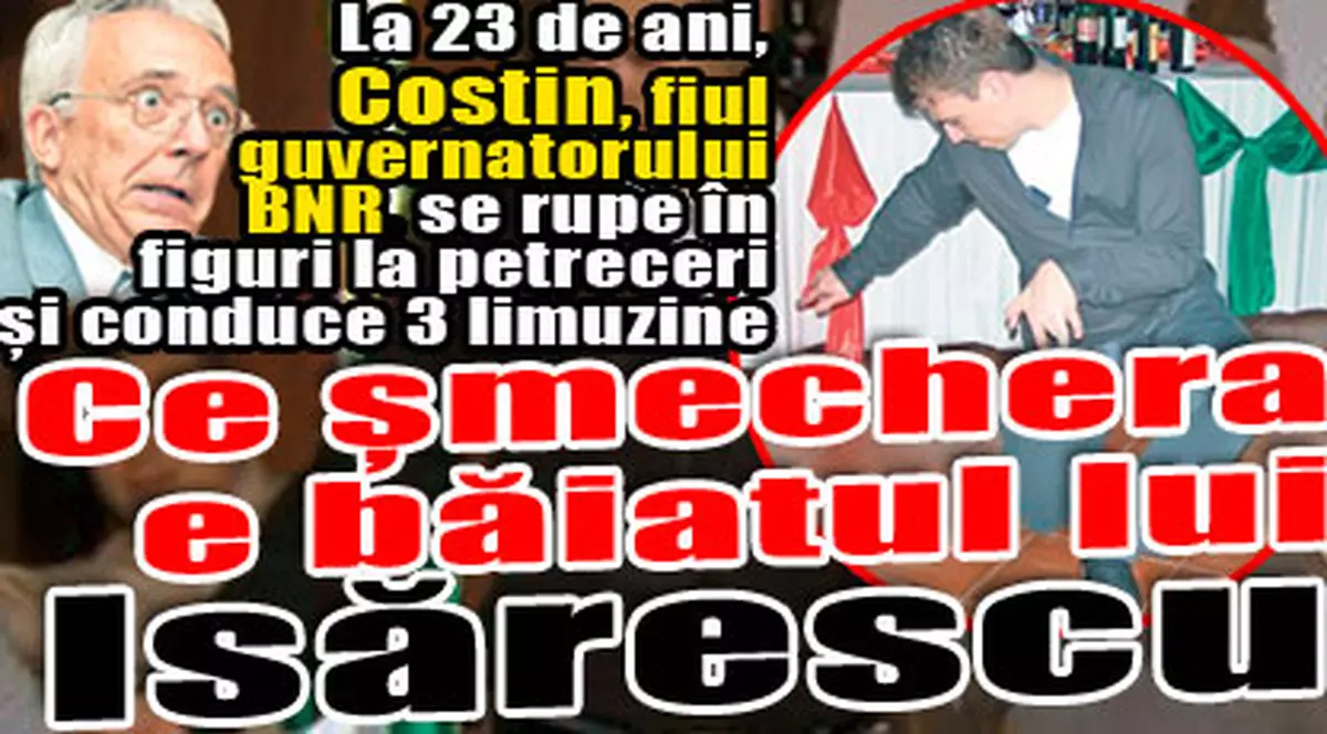 Băiatul lui Isărescu se rupe în figuri!