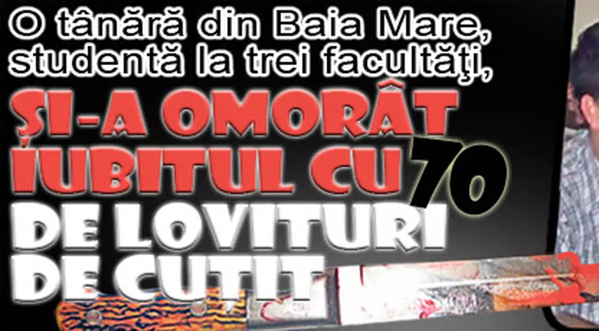 Studentă la trei facultăţi, şi-a omorât iubitul cu 70 de lovituri de cuţit