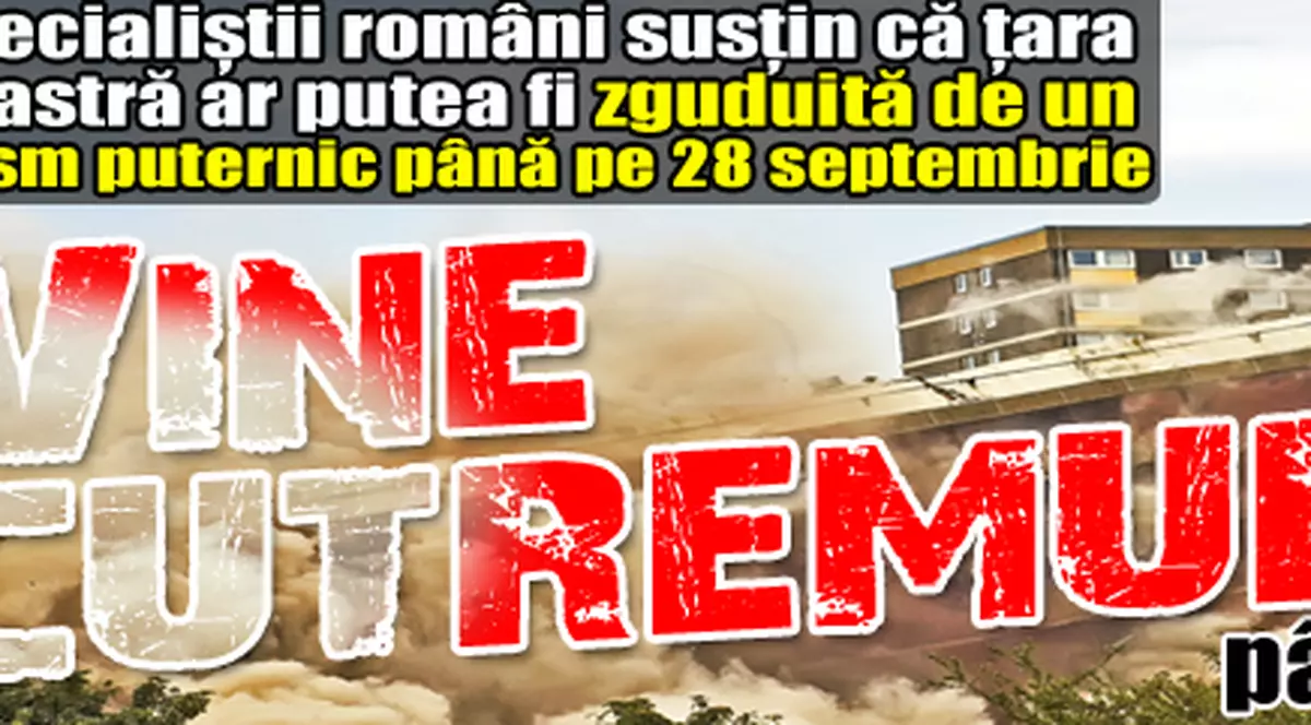 Va fi cutremur până marţi? Specialiştii spun că ne putem aştepta la un seism de 5,2 grade... sau mai mare