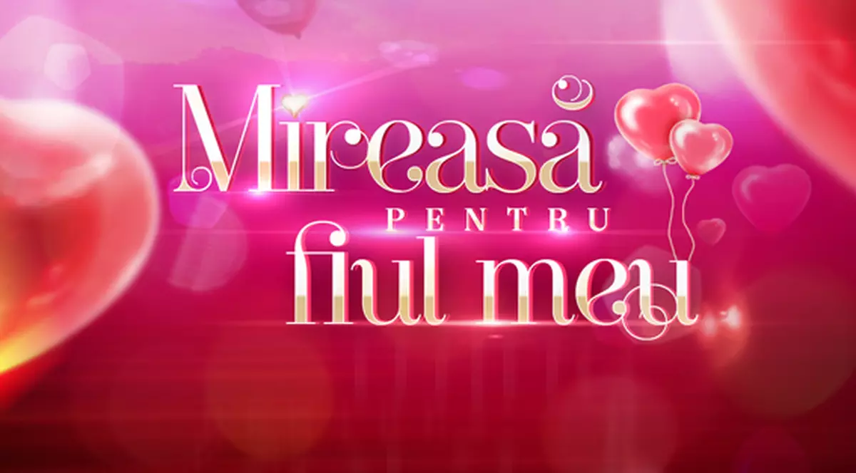 Vrei să devii concurent la "Mireasă pentru fiul meu"? Înscrie-te acum pentru a intra în cel mai îndrăgit reality show matrimonial din România!