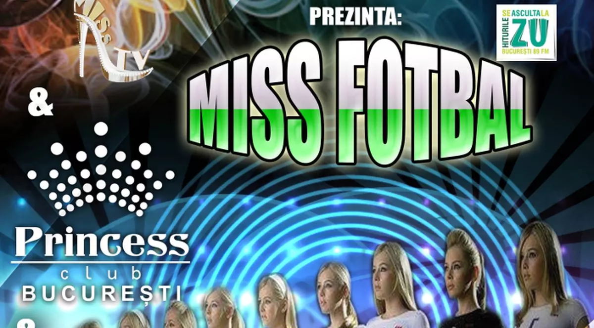Modelele se bat pe coroniţa de Miss, PENTRU FANII FOTBALULUI