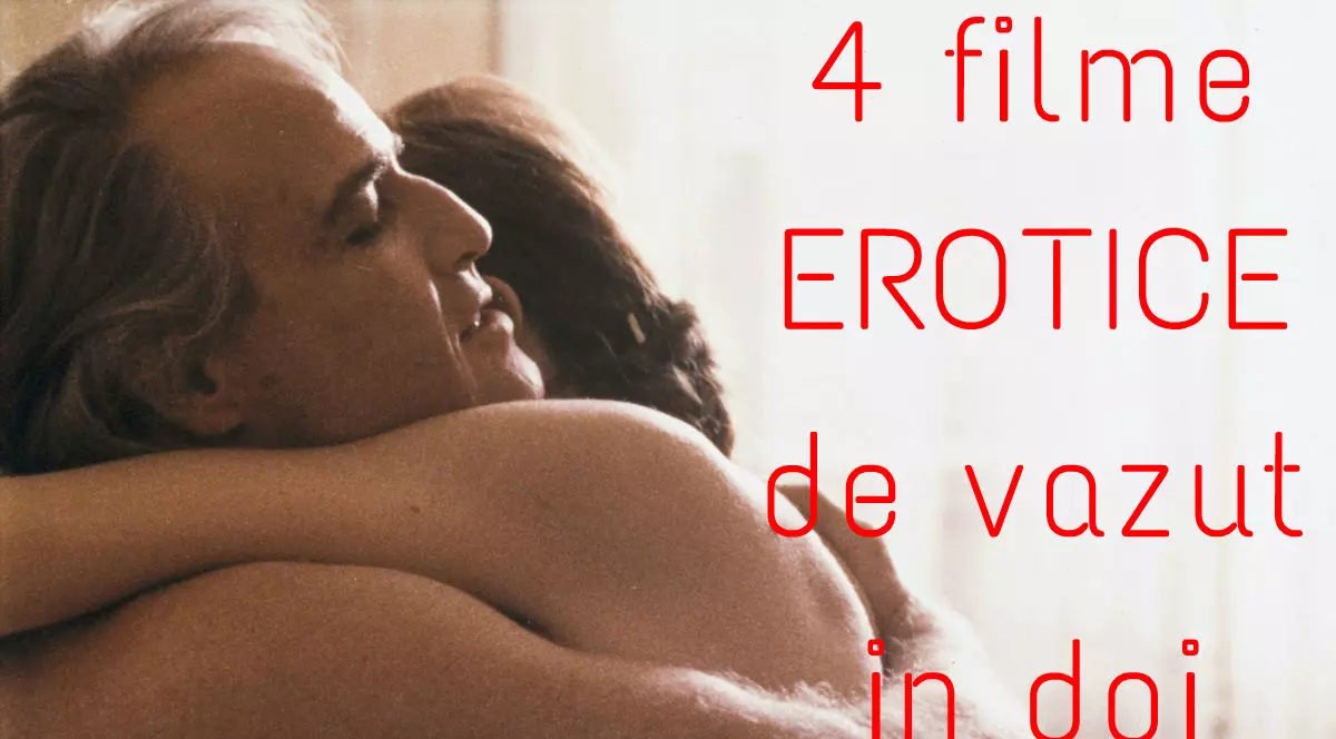Cele mai bune filme erotice pe care le-ai ratat - Video
