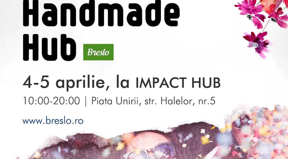 De neratat în Aprilie — Breslo Handmade Hub, primul eveniment oficial Breslo.ro din ultimii 4 ani 