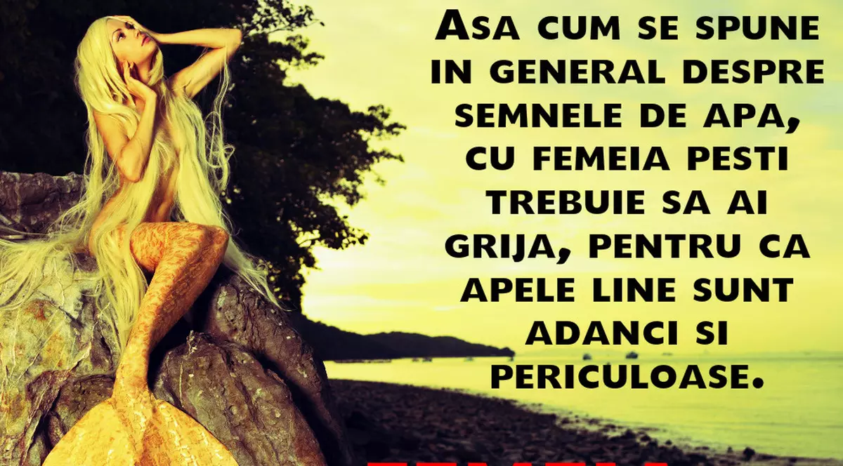 TOTUL DESPRE FEMEIA PEȘTI ÎN DRAGOSTE