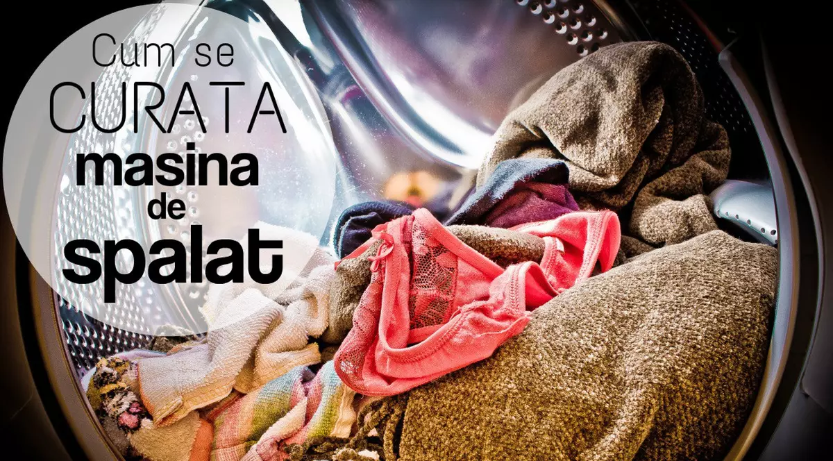 Cum să cureţi maşina de spălat