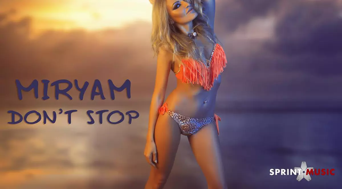 PREMIERĂ LIBERTATEA.RO | Miryam - ”Don't stop”