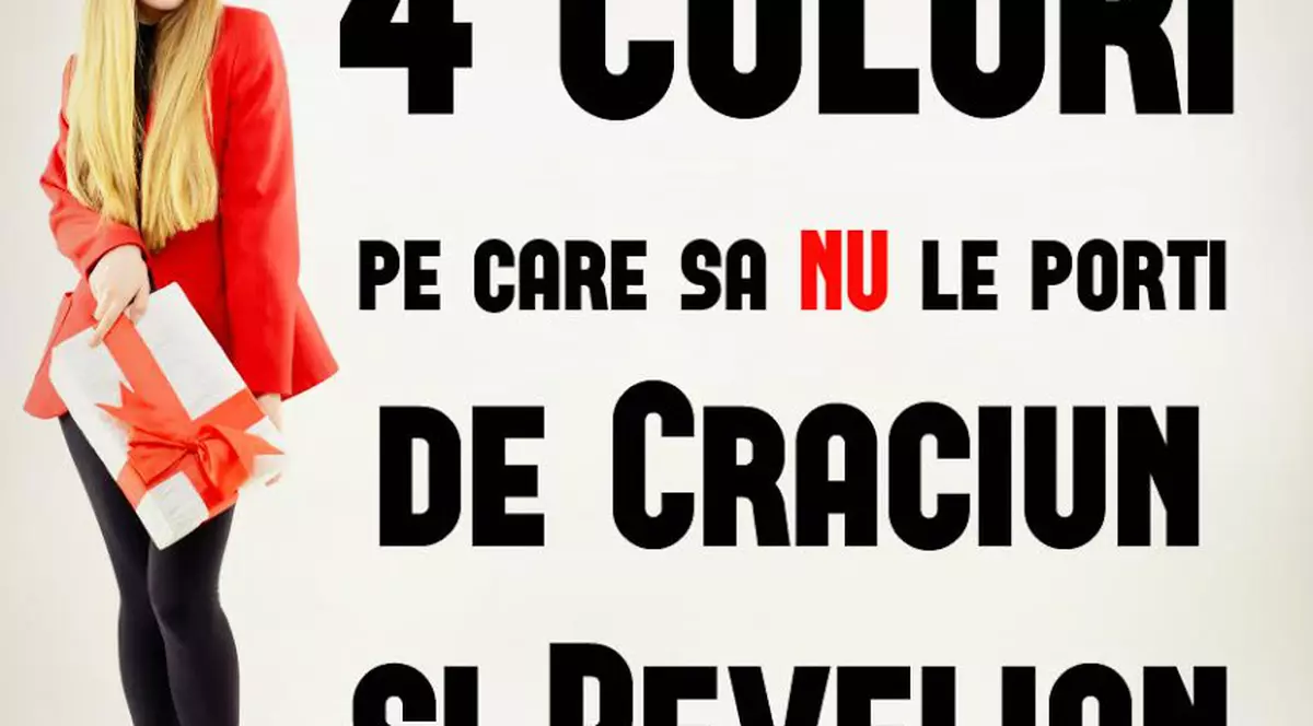 4 culori pe care să nu le porți de sărbători
