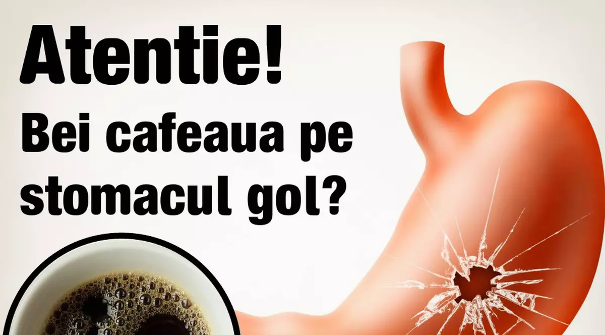 Ce boli riști să faci dacă bei cafea pe stomacul gol