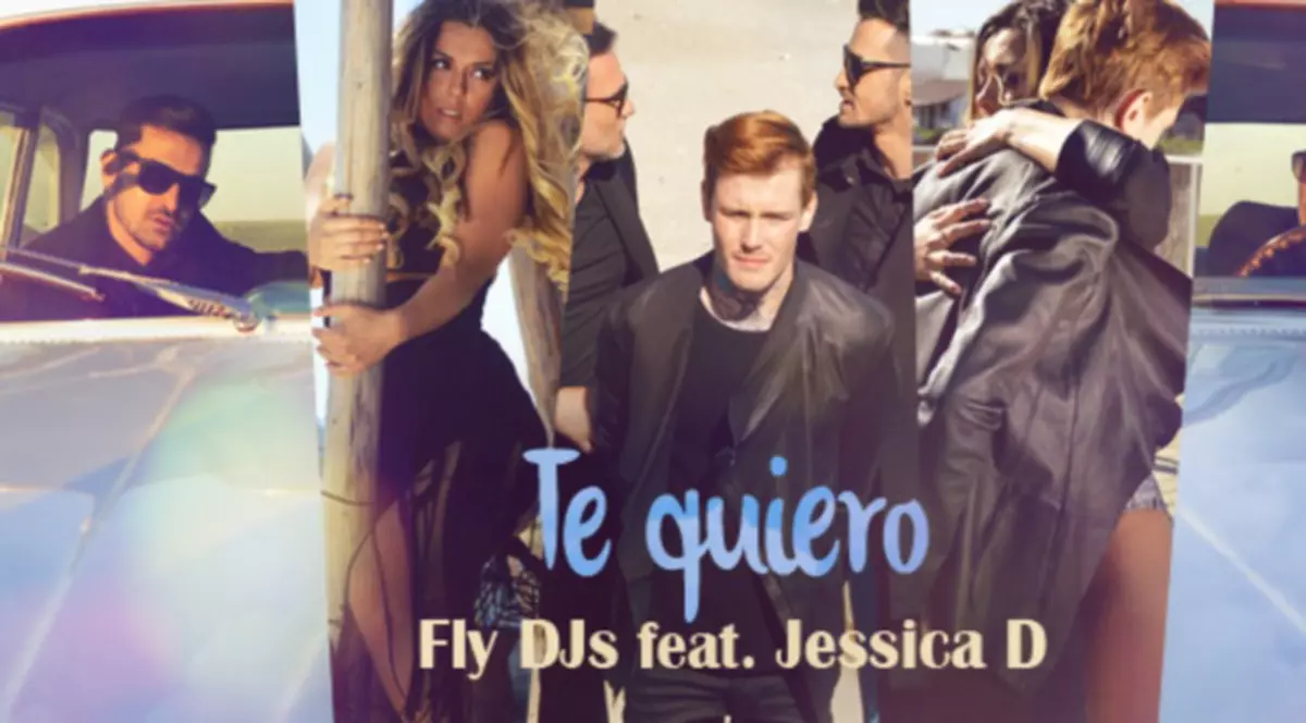 Fly DJs feat. Jessica D lansează piesa “Te Quiero” (by Party Collective) | VIDEO