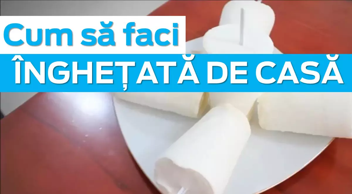 Cum să faci înghețată de casă / VIDEO-REȚETĂ PAS CU PAS