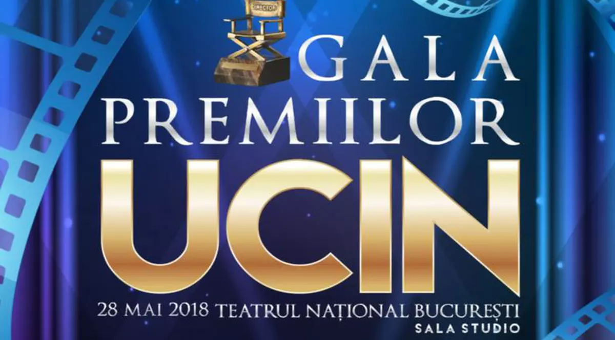 Nominalizările la Premiile UCIN 2018. Gala are loc în această seară, la Teatrul Național București