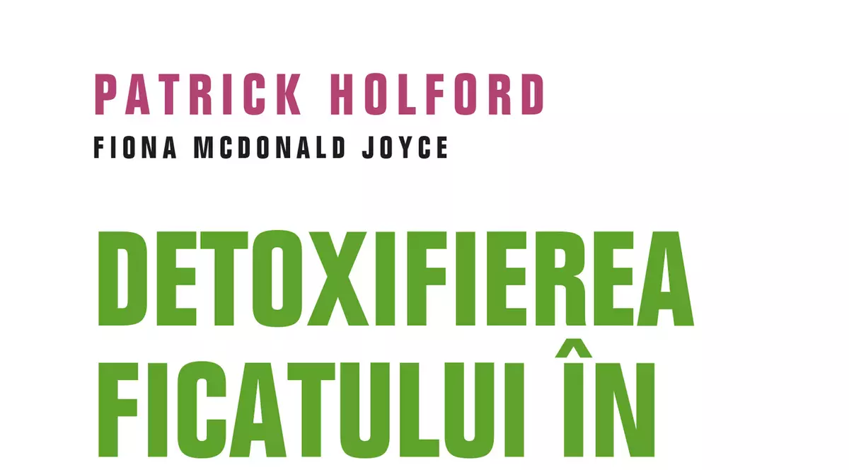 Cartea “Detoxifierea ficatului în 9 zile” vă prezintă 3 metode foarte simple și eficiente