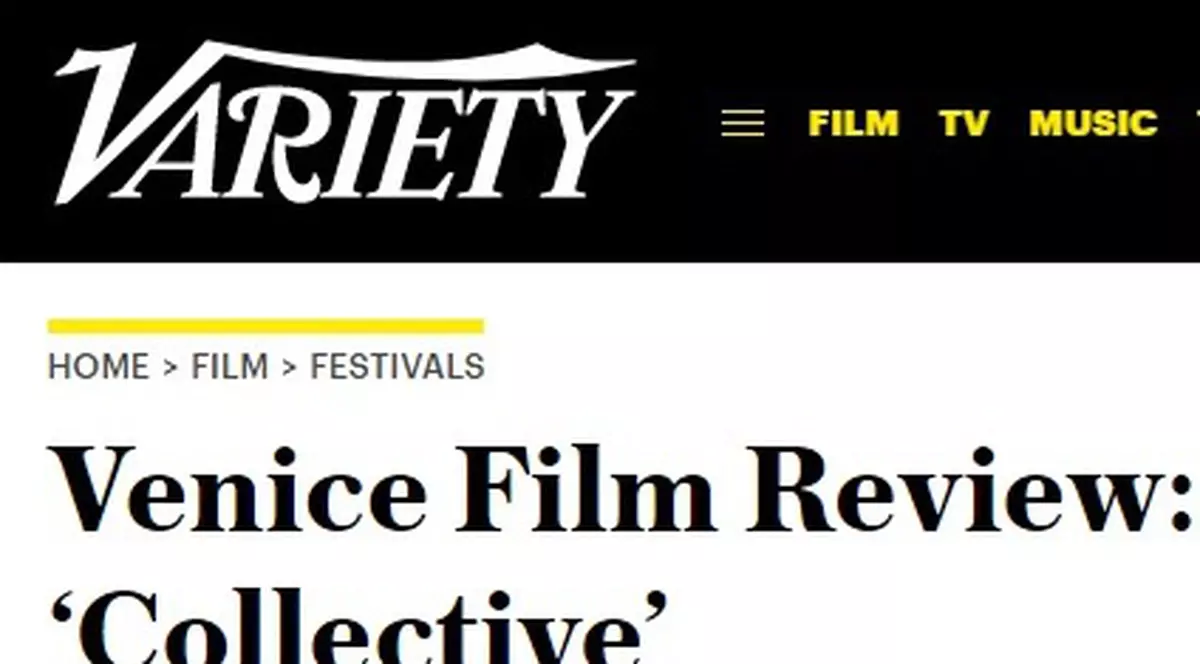 Cronică puternică despre „Colectiv” în Variety: „Un sistem atât de lipsit de scrupule încât politicienilor și unor medici nu le pasă că lasă oamenii să moară”. În același timp, România apare pozitiv prin implicarea presei și a cetățenilor