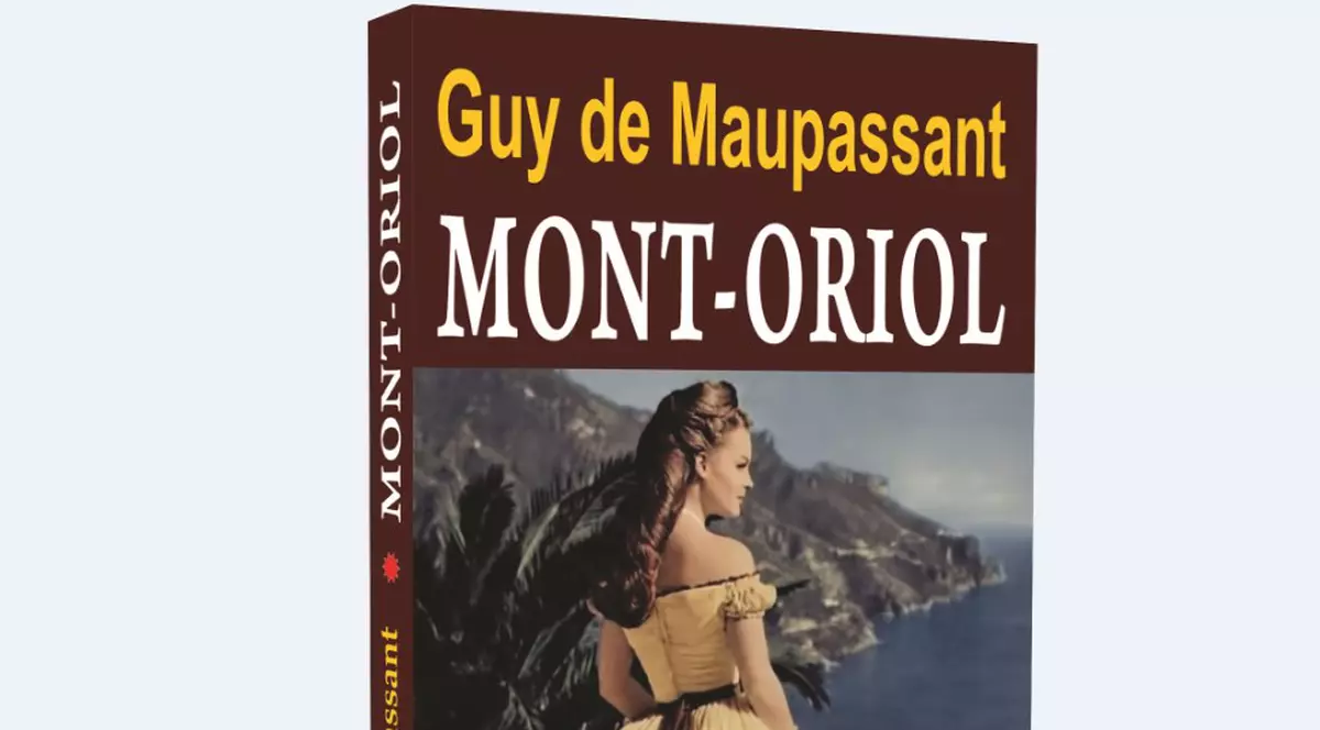 ”Mont Oriol”, de Guy de Maupassant | RECOMANDARE DE CARTE