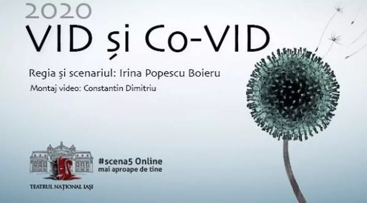2020 Vid şi Co-Vid este prima piesă de teatru dedicată coronavirusului