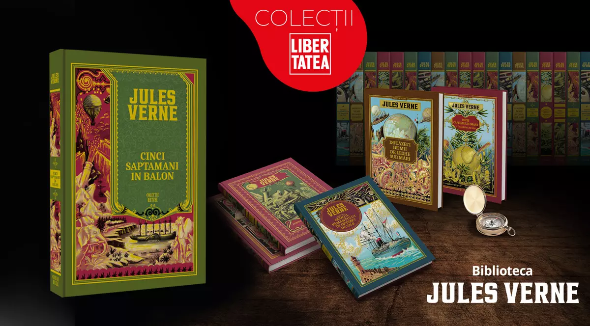 Cărți de Jules Verne: Oferă-i copilului doză de aventură cu "Cinci săptămâni în balon" [Colecțiile Libertatea]