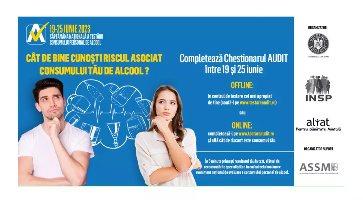 5 motive să nu ratezi Săptămâna AUDIT – Săptămâna Națională de Testare a Consumului Personal de Alcool, 19-25 iunie