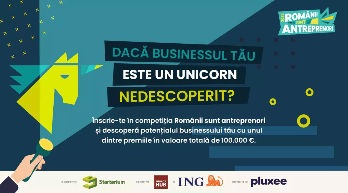 Antreprenor român, caut finanțare. Programul „Românii sunt antreprenori” oferă premii cumulate în valoare de 100.000 de euro, nerambursabili