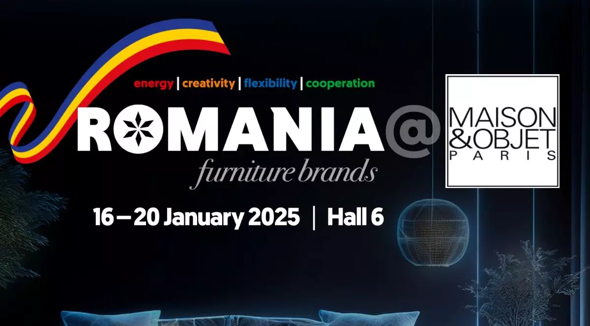 România dezvăluie cele mai noi colecții de mobilier și decorațiuni la Maison&Objet Paris 2025