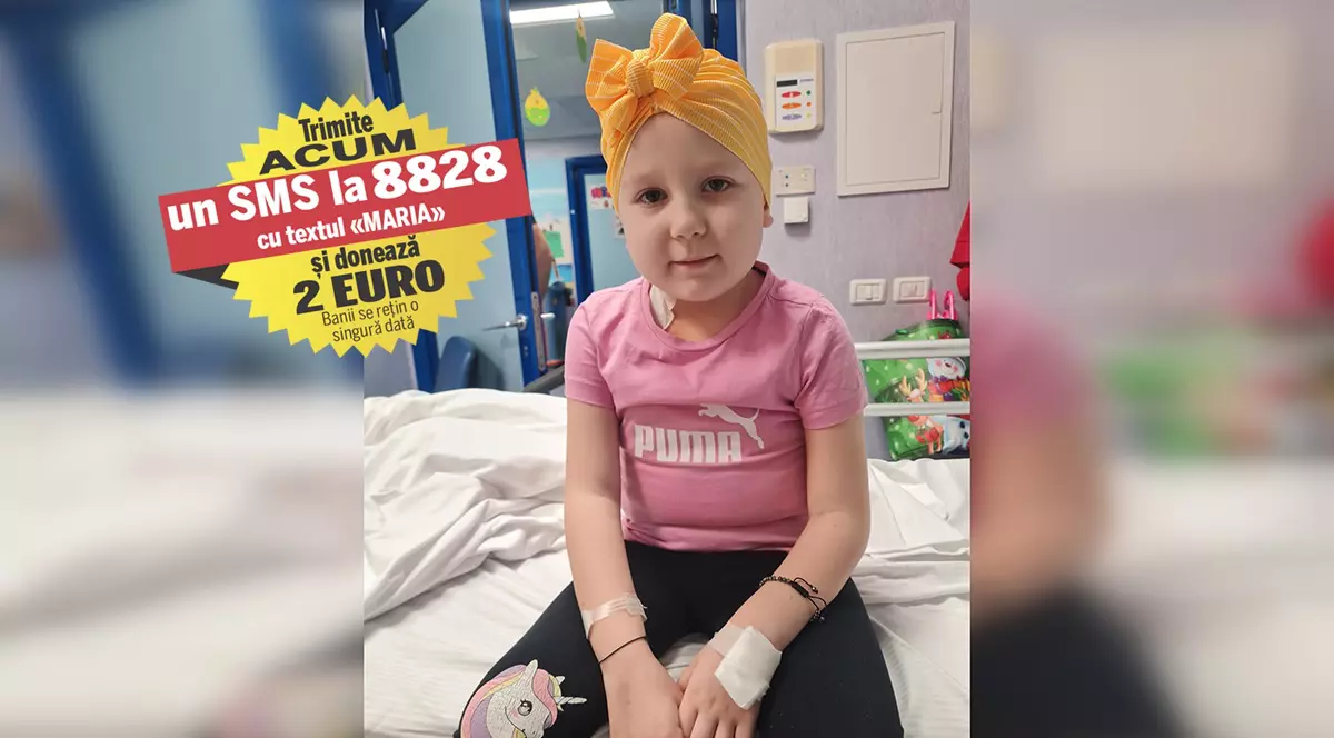 Pentru a putea primi tratamentul salvator în Italia, Maria are nevoie de 60.000 de euro. Fetița de cinci are are leucemie cută limfoblastică și va sta internată un an în spital, la Roma