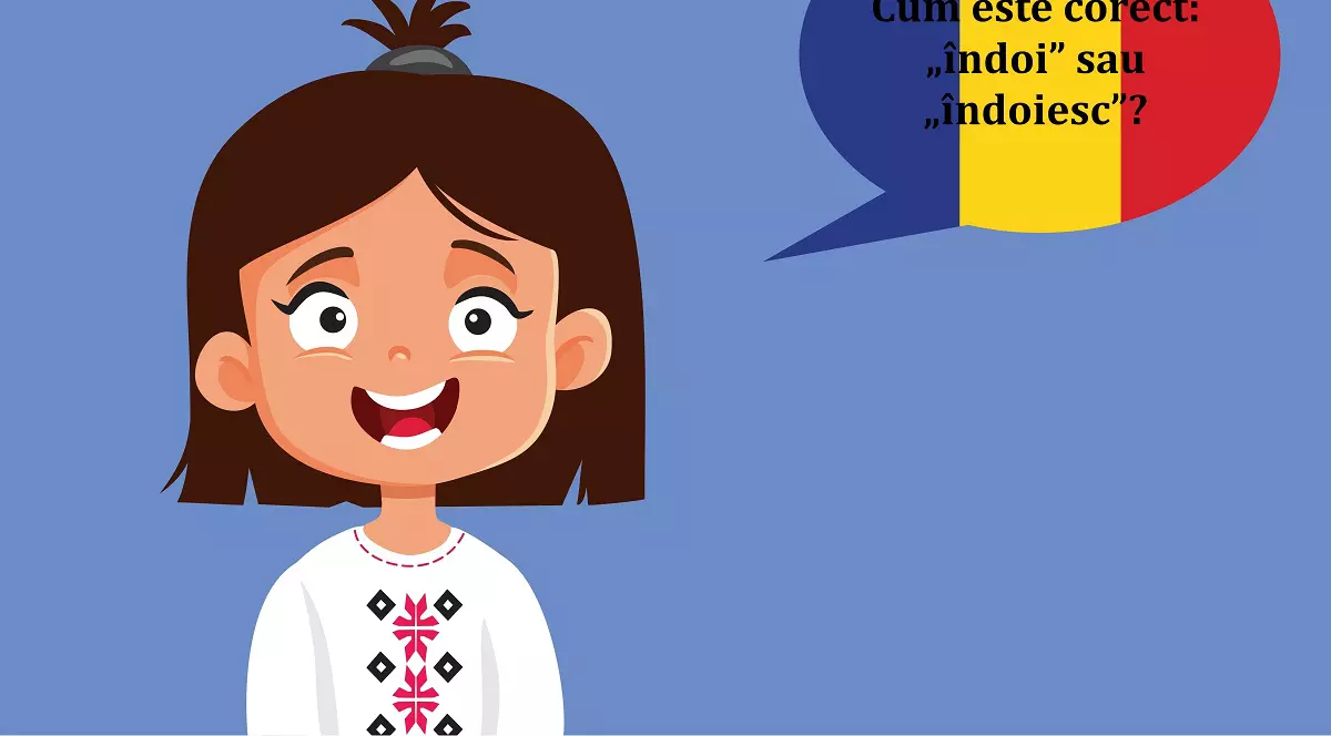 Cum este corect: „îndoi” sau „îndoiesc”? - Pe un fundal albastru, este desenata o fetiță, imbracata in ie, care vorbeste in limba romana, dupa cum indica bula de dialog de langa ea, colorată in tricolorul Romaniei