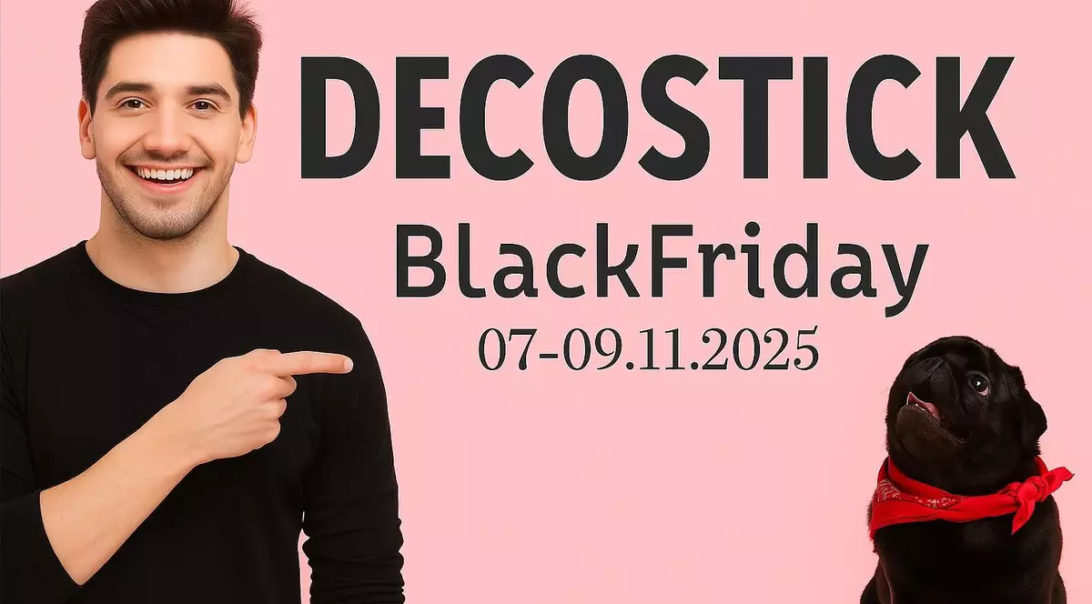 Decostick - vizual roz cu numele brandului si black friday scrise pe mijloc mare. In stanga este un barbat care arata spre text iar in dreapta o pisica neagra