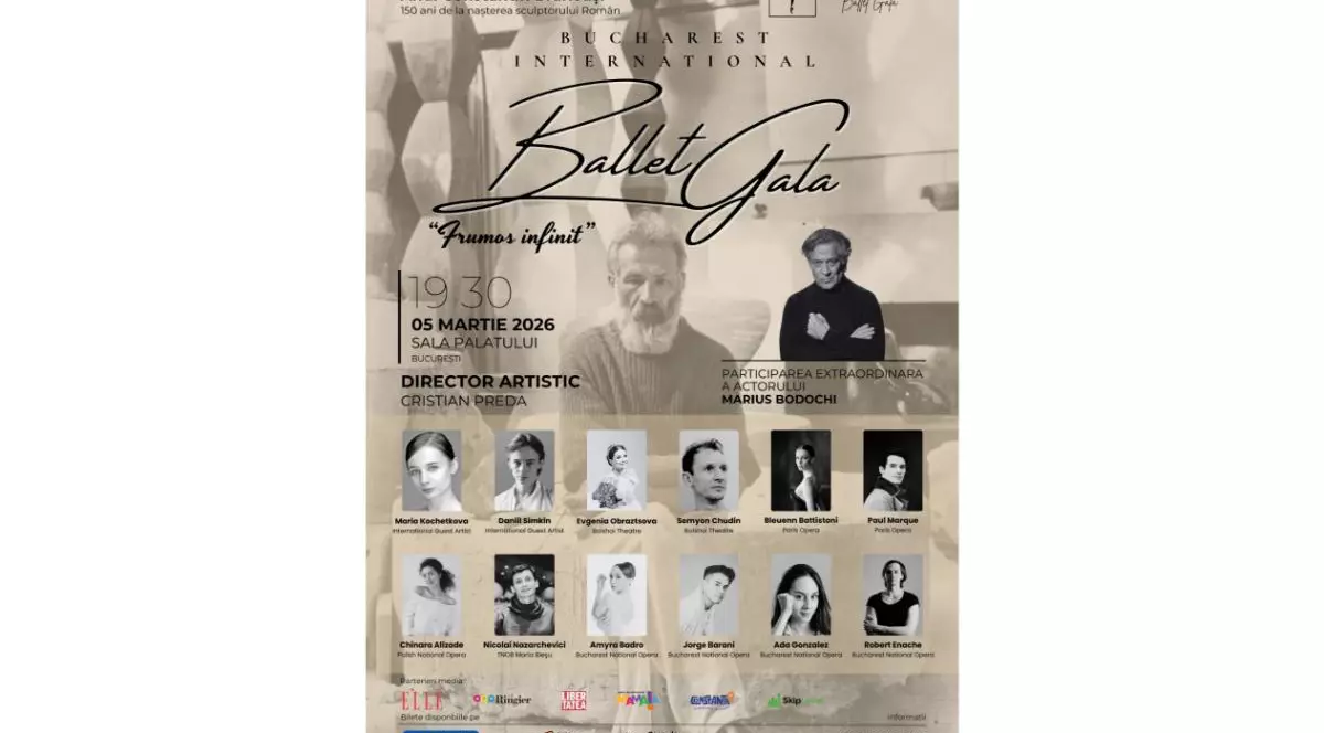 Cei mai mari artiști ai baletului mondial se reunesc, în premieră, la București într-o grandioasă gală dedicată lui Constantin Brâncuși