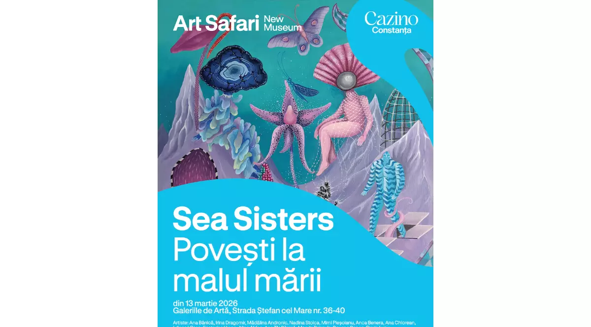 Sea Sisters. Povești la malul mării: Cazinoul din Constanța și Art Safari celebrează artistele dobrogene ale momentului la Galeriile de Artă ale orașului
