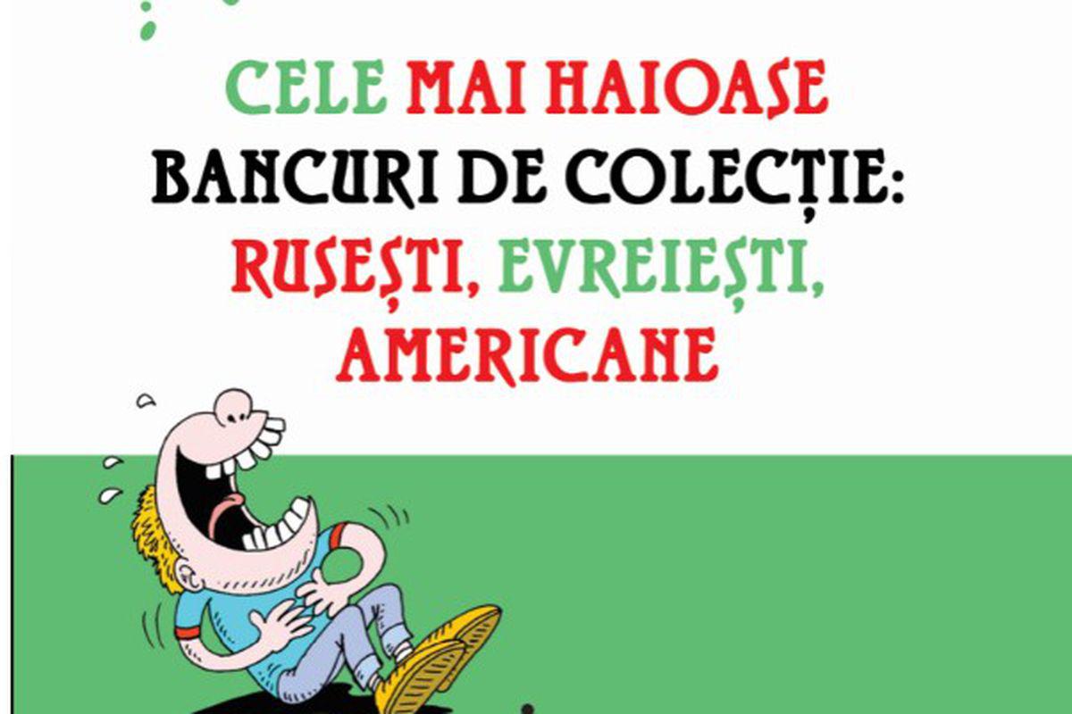 Bancuri Poante și șoparle Culese De Toma Catargiu Stiri Libertatea Libertatea