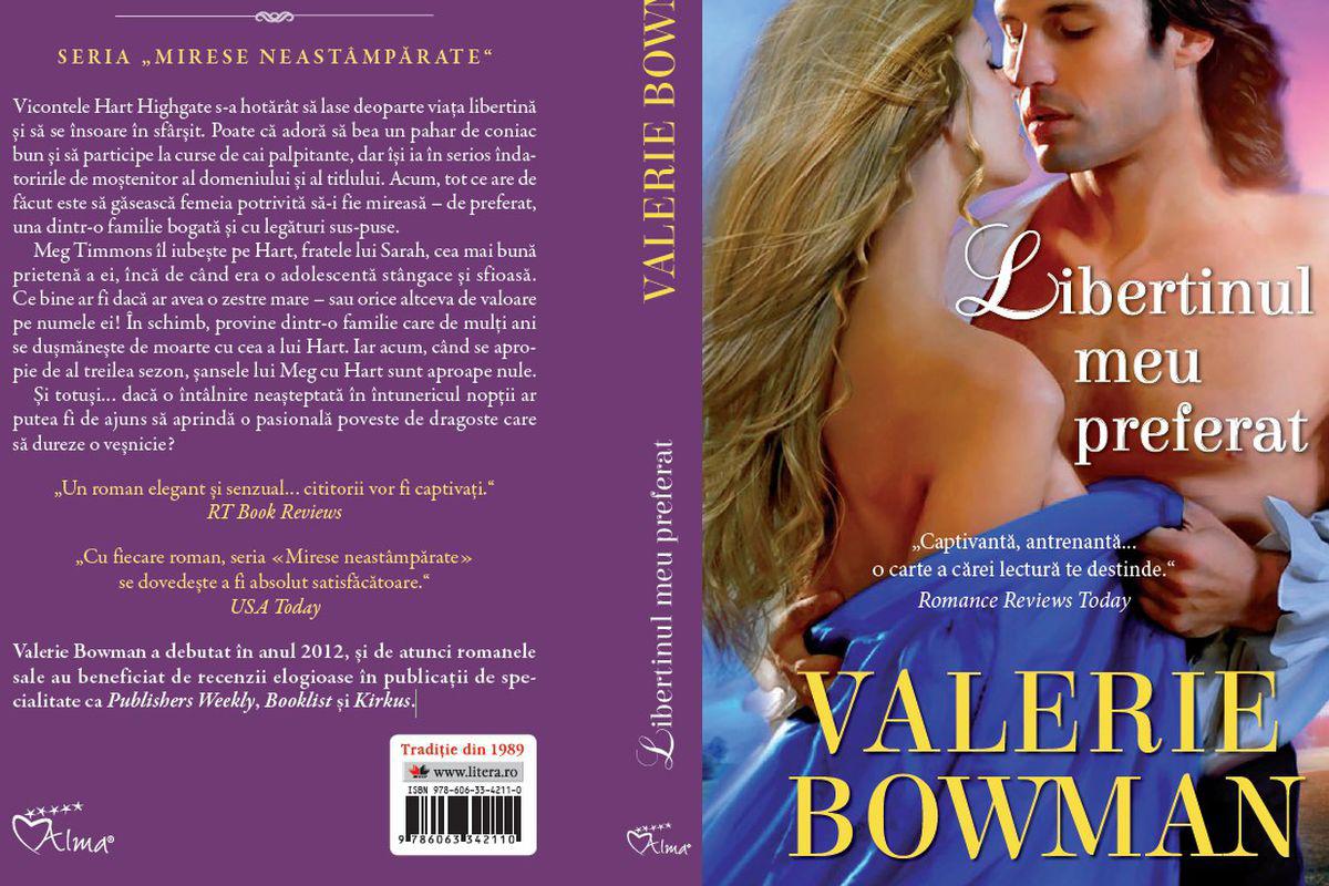 Libertinul Meu Preferat De Valerie Bowman Recomandare De Carte Stiri Libertatea Libertatea