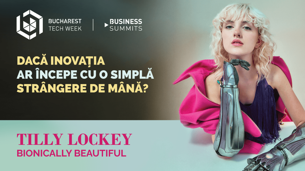Tilly Lockey, influencerul cu brațe bionice, vine la Bucharest Tech Week