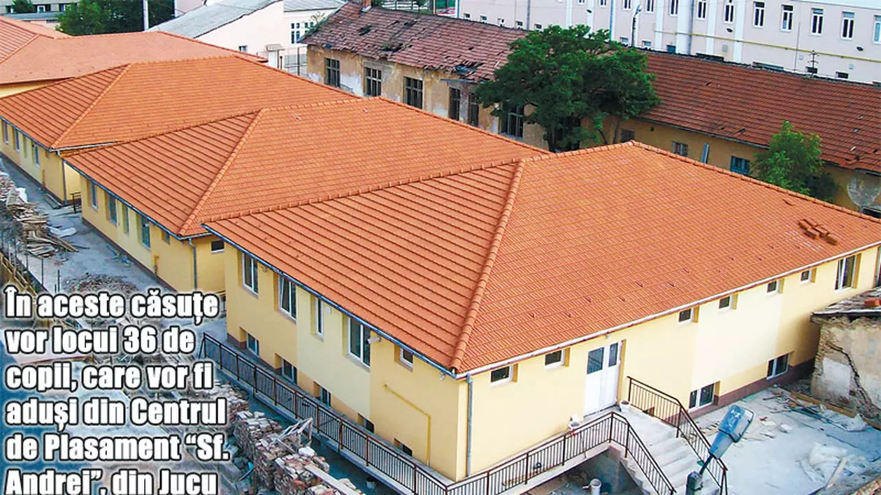 Aici vor fi mutaţi copiii din căminul groazei