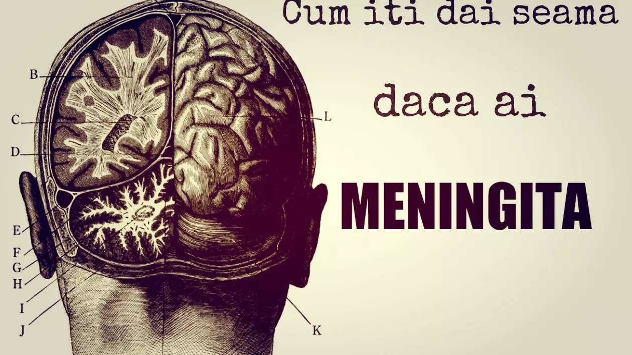 CUM ÎȚI DAI SEAMA CĂ AI MENINGITĂ