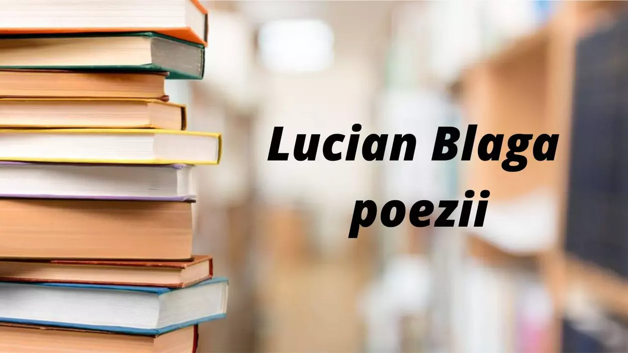 Lucian Blaga poezii