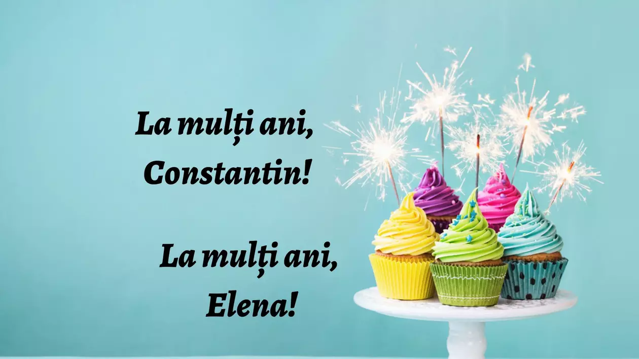 Nume sărbătorite de Constantin și Elena