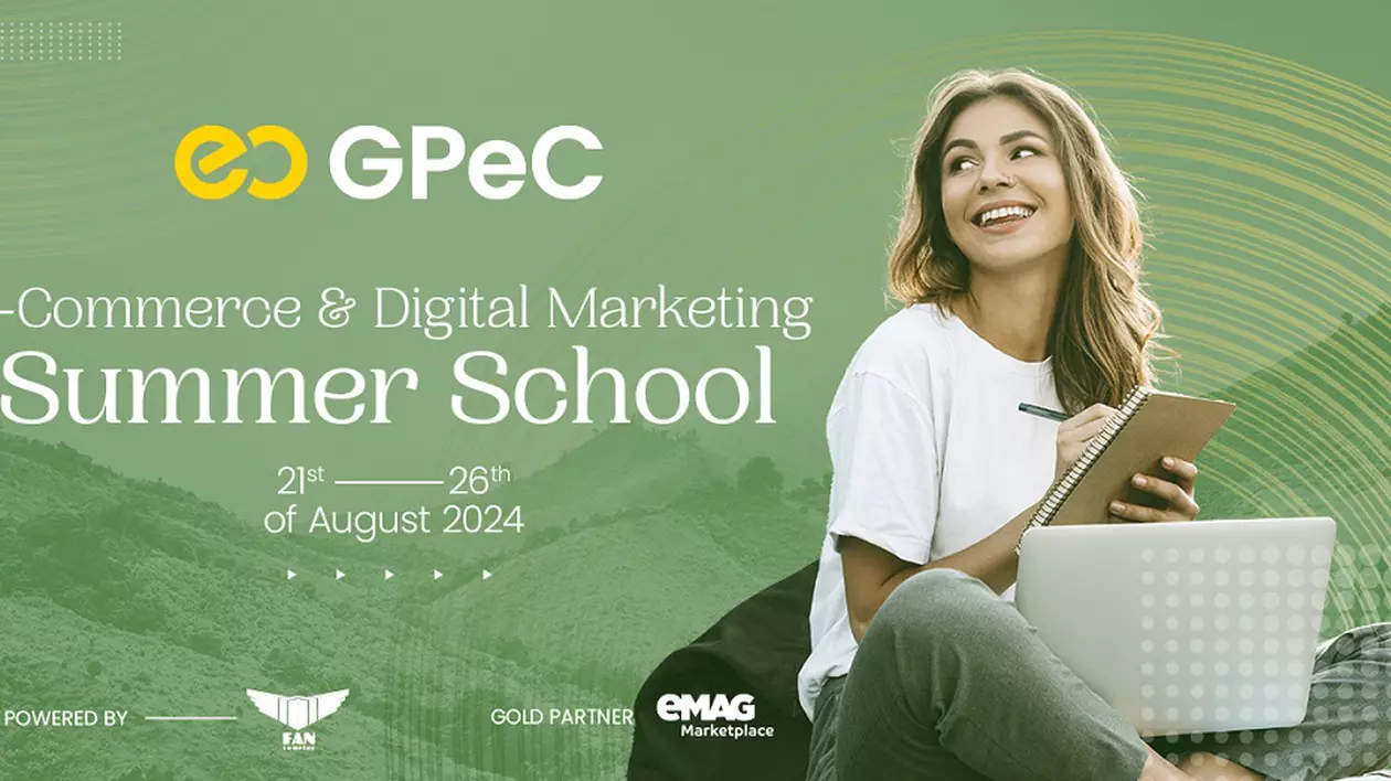 Școala de Vară GPeC 21-26 august: cinci zile de cursuri intensive de E-Commerce și Digital Marketing, team-building și fun la aer curat de munte