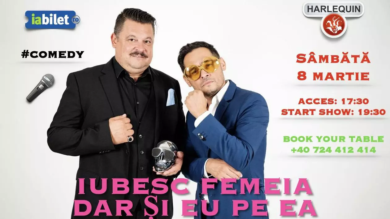 Mihai Bobonete și Mihai Rait, spectacol la Constanța pe 08 martie 2025, de Ziua Internațională a Femeii